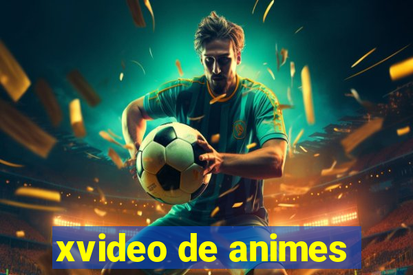 xvideo de animes